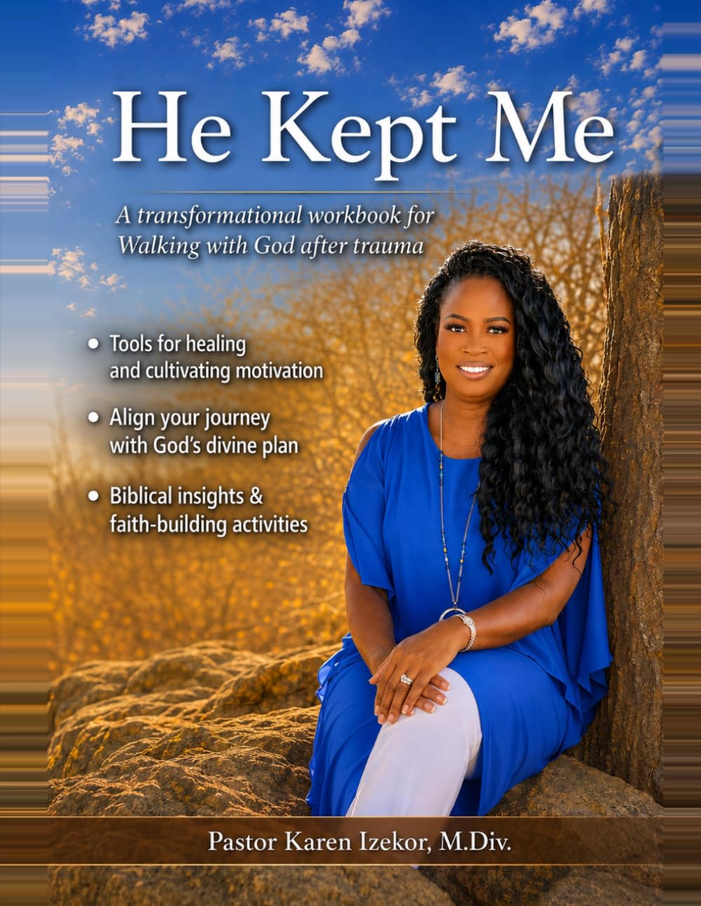 He Kept Me Workbook book cover